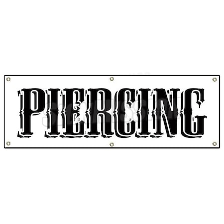 Signmission PIERCING BANNER SIGN shop signs gun barbell tattoo body modification mod B-72 Piercing